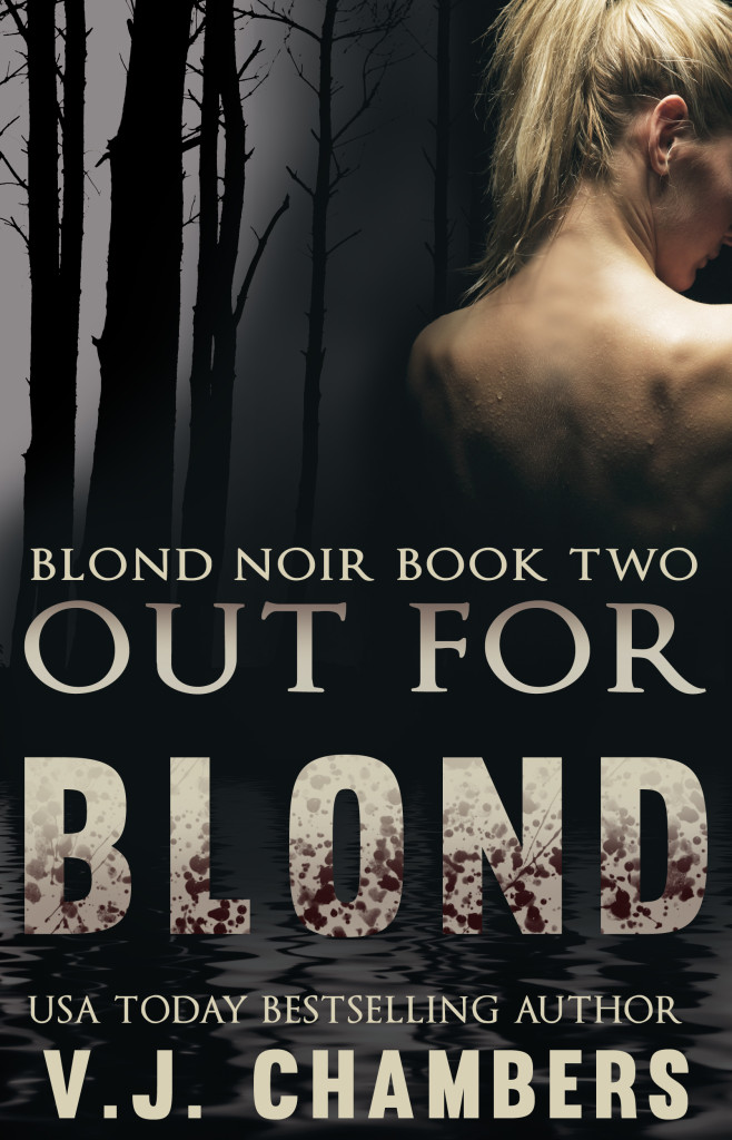 Skin and Blond by V.J. Chambers