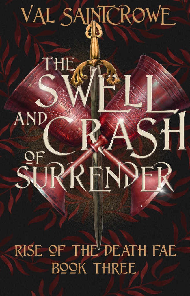 The Swell and Crash of Surrender, Rise of the Death Fae, Book Three – V ...